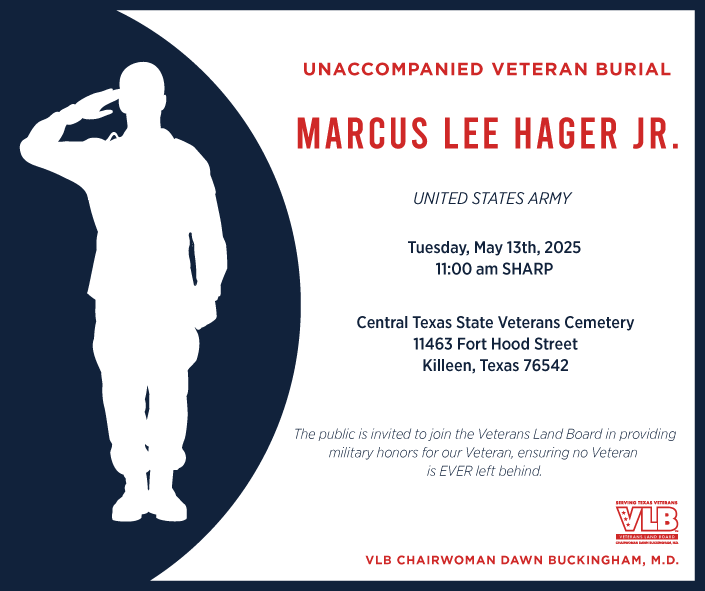 Unaccompanied Veteran Burial for U.S. Army Veteran Marcus Lee Hager Jr. Announcement