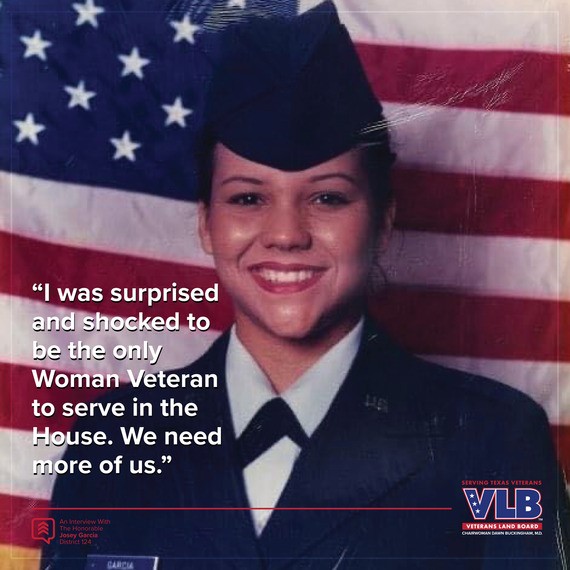 Josey Garcia Quote: I was surprised and shocked to be the only Woman Veteran to serve in the House. We need more of us.